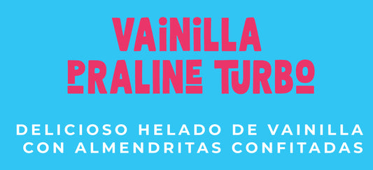 Vainilla Praline Turbo